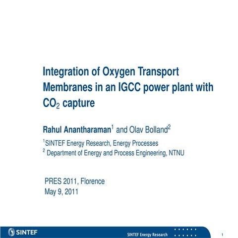 Integration of Oxygen Transport Membranes in an IGCC power plant with CO2 cap...