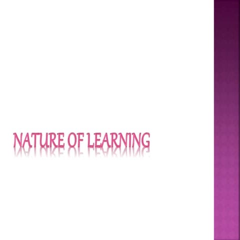 nature of learning