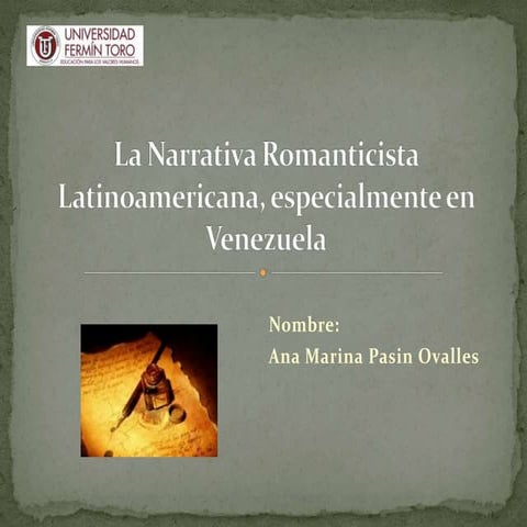 Ana pasin   la narrativa romanticista latinoamericana especialmente en venezuela