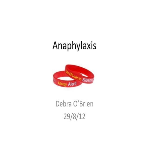 Anaphylaxis
