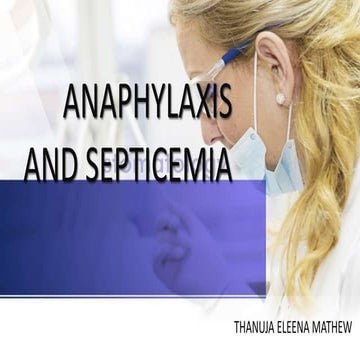Anaphylaxis and septicemia