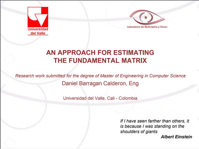 An Approach for Estimating the Fundamental Matrix by Barragan