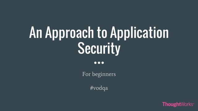 An approach to app security - For beginners