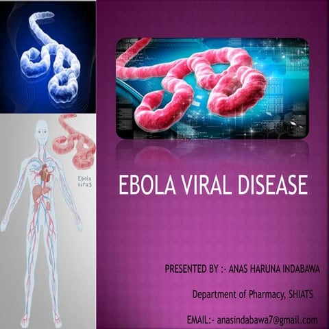 EBOLA VIRAL DISEASE