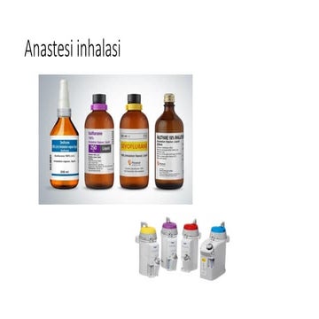 mengenal anestesi inhalasi dan kegunaannya | PPTX