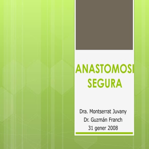 Anastomosi segura