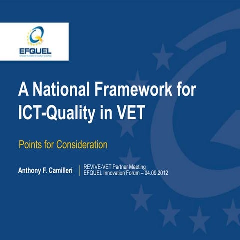 A national framework for ICT Quality in VET