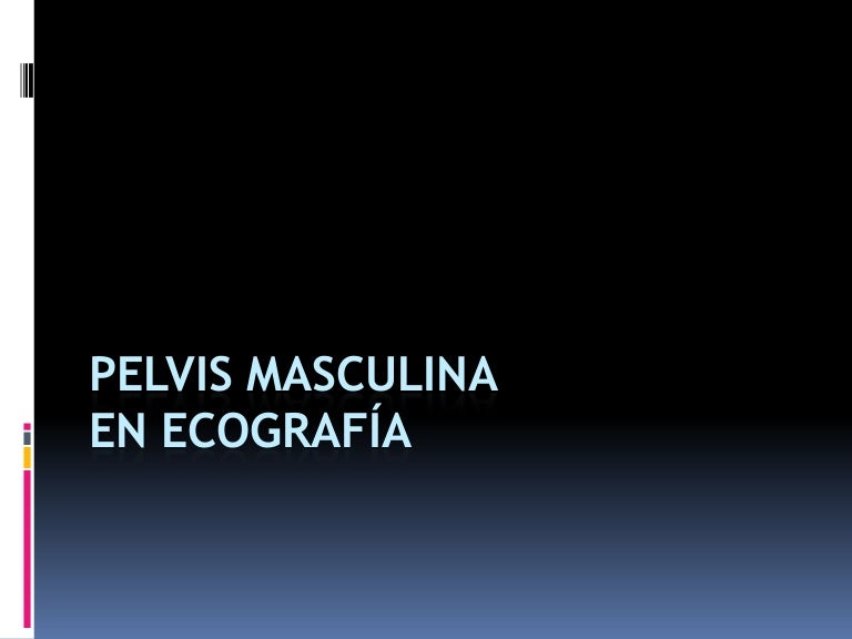 ultrasonido masculino para examen de próstata