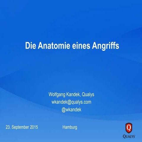 Anatomie eines Angriffs