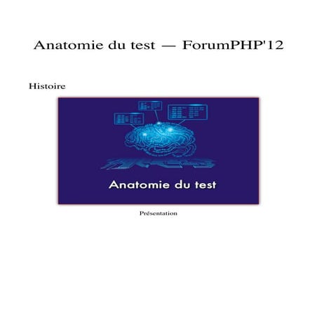Anatomie du test