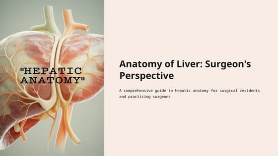 Surgical anatomy of liver | PPTX