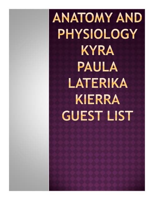 Anatomy and physiology