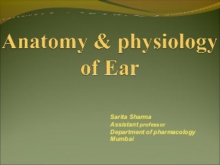 'anatomy of ear' on SlideShare