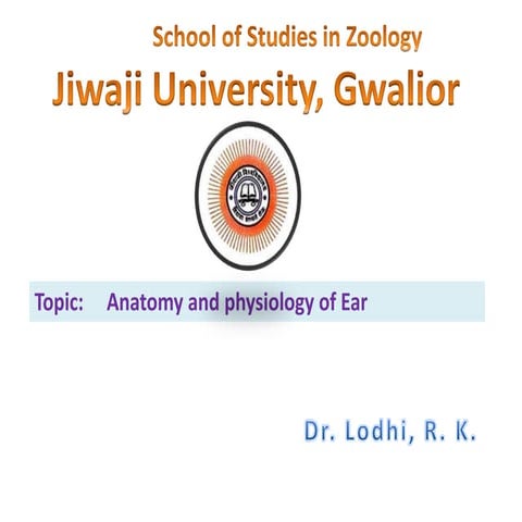 Anatomy and physiology of ear