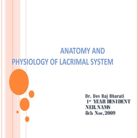 Anatomy and physiology of lacrimal system