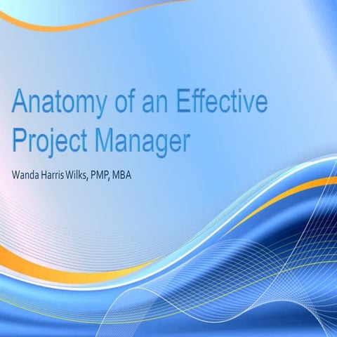 Anatomy Of An Effective Pm