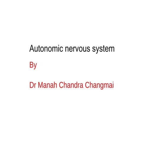 Anatomy of autonomic nervous system