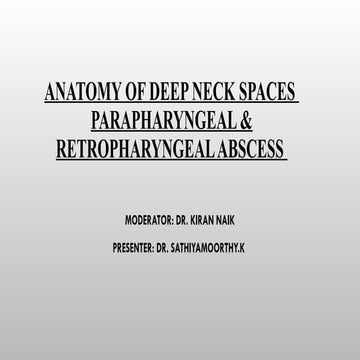 Anatomy of deep neck spaces  parapharyngeal & retropharyngeal.pptx