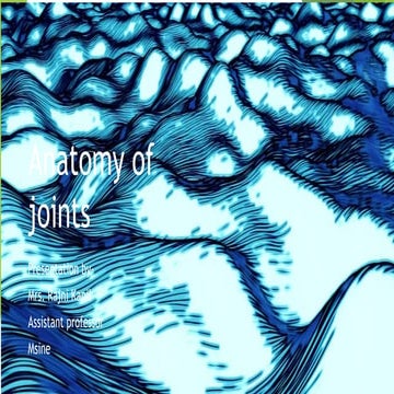 anatomy of joints.pptx