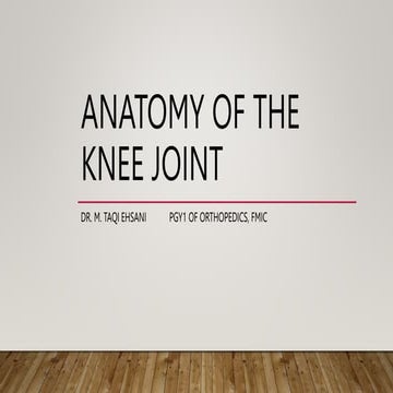 Anatomy of the Knee Joint.pptx