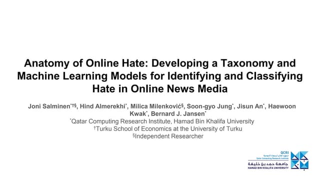 Anatomy of Online Hate: Developing a Taxonomy and Machine Learning Models for...