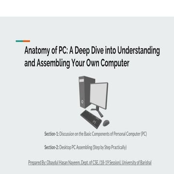 Anatomy of PC - A Deep Dive into Understanding and Assembling Your Own Comput...
