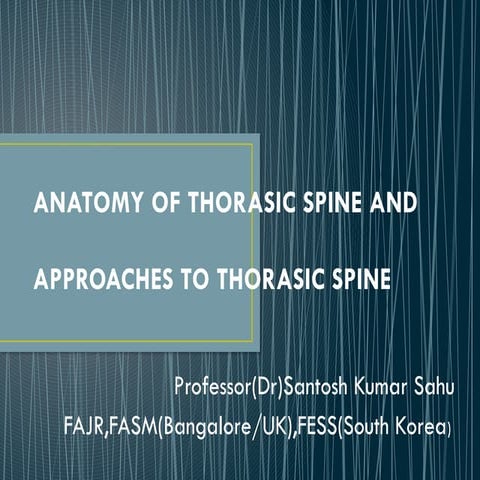 Surgical approaches to spine | PPTX