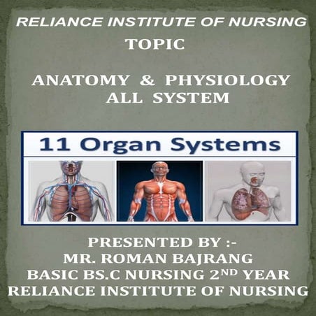 Anatomy &  physiology  ALL SYSTEM