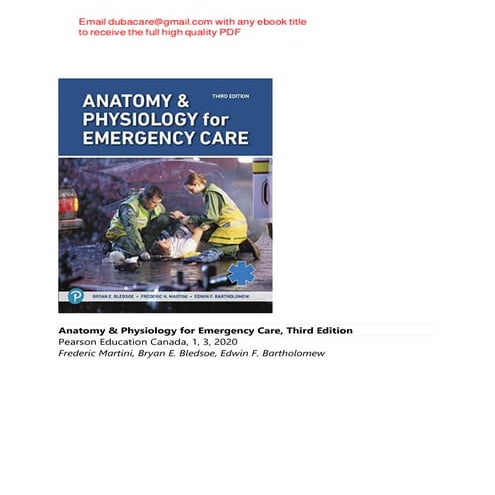 Anatomy & Physiology for Emergency Care 3rd Edition Frederic Martini | PDF