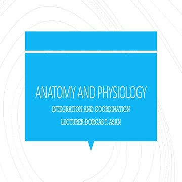 integration and coordination of nervous system