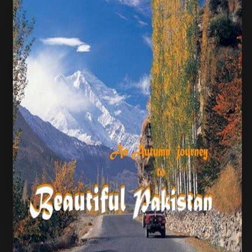 An Autumn journey to beautiful Pakistan  