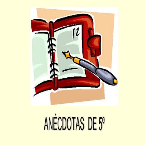 Anécdotas
