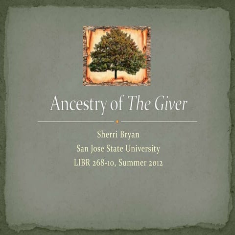 Ancestry of The Giver