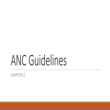 ANC guidlines.power point presentationss | PPTX