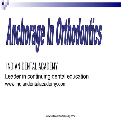 Anchorage in orthodontics  /certified fixed orthodontic courses by Indian den...