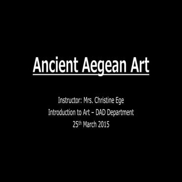 Ancient Aegean Art
