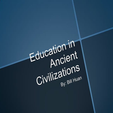 Ancient civilization education | PPTX