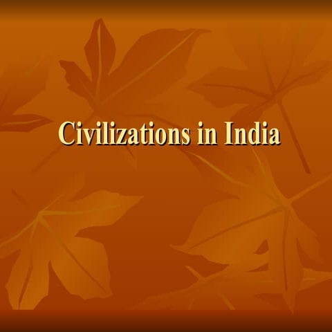 Ancient civilization of india