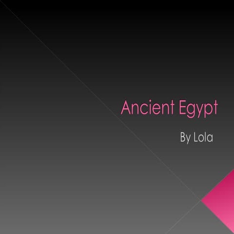 Ancient egypt lola
