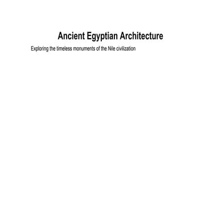 Ancient Egyptian Architecture Educational Slideshow
