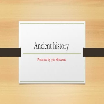 This on basic information about ancient history....