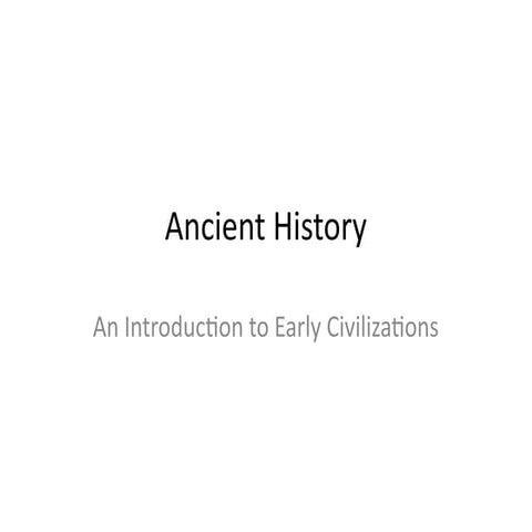 About Ancient History Presentation Pptx