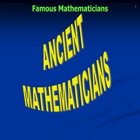 Ancient Mathematicians