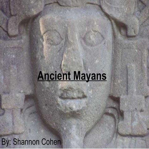 Ancient Mayans