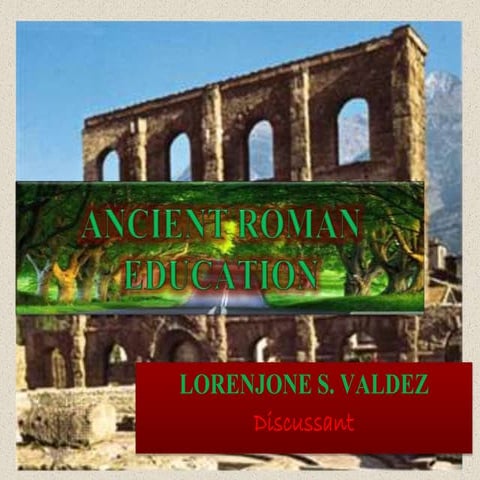 Ancient roman education report
