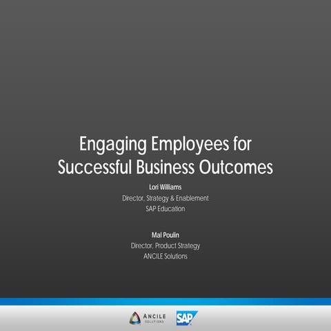 Engaging Employees for Successful Business Outcomes