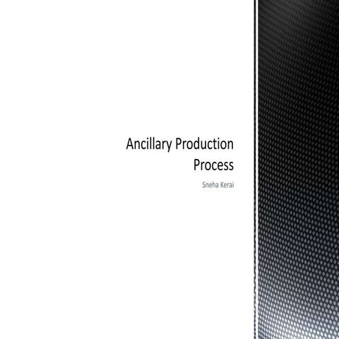 Ancillary production process