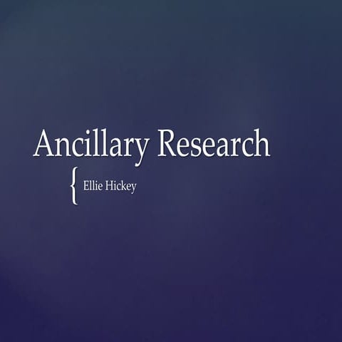 Ancillary research