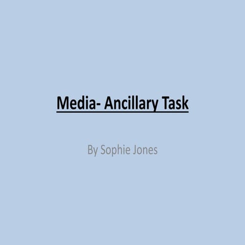 Ancillary task media