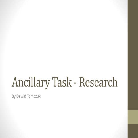 Ancillary task - research